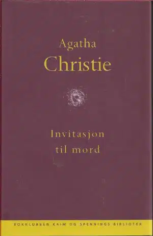 Christie, Agatha: Invitasjon til mord