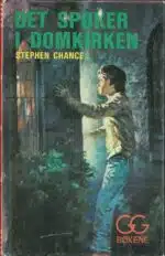 Chance, Stephen: Det spøker i domkirken