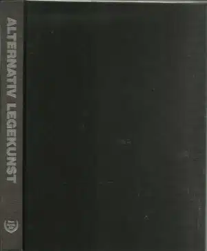 Alternativ legekunst. En samlet oversikt