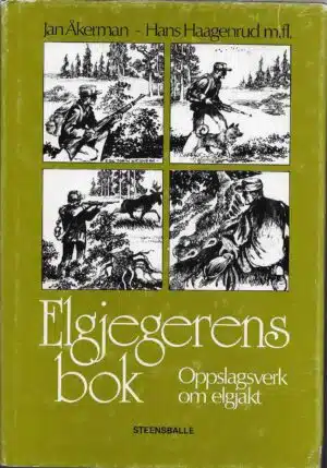 Elgjegerens bok    Oppslagsverk om elgjakt