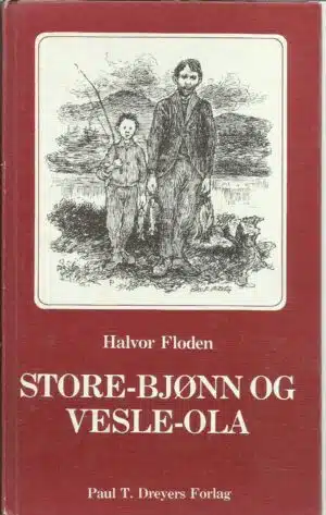 Floden, Halvor: Store-Bjønn og Vesle-Ola