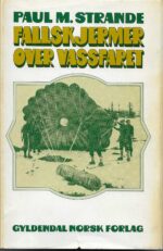 Strande, Paul M.: Fallskjermer over Vassfaret