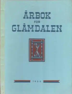 Årbok for Glåmdalen 1953 - 12. Årgang