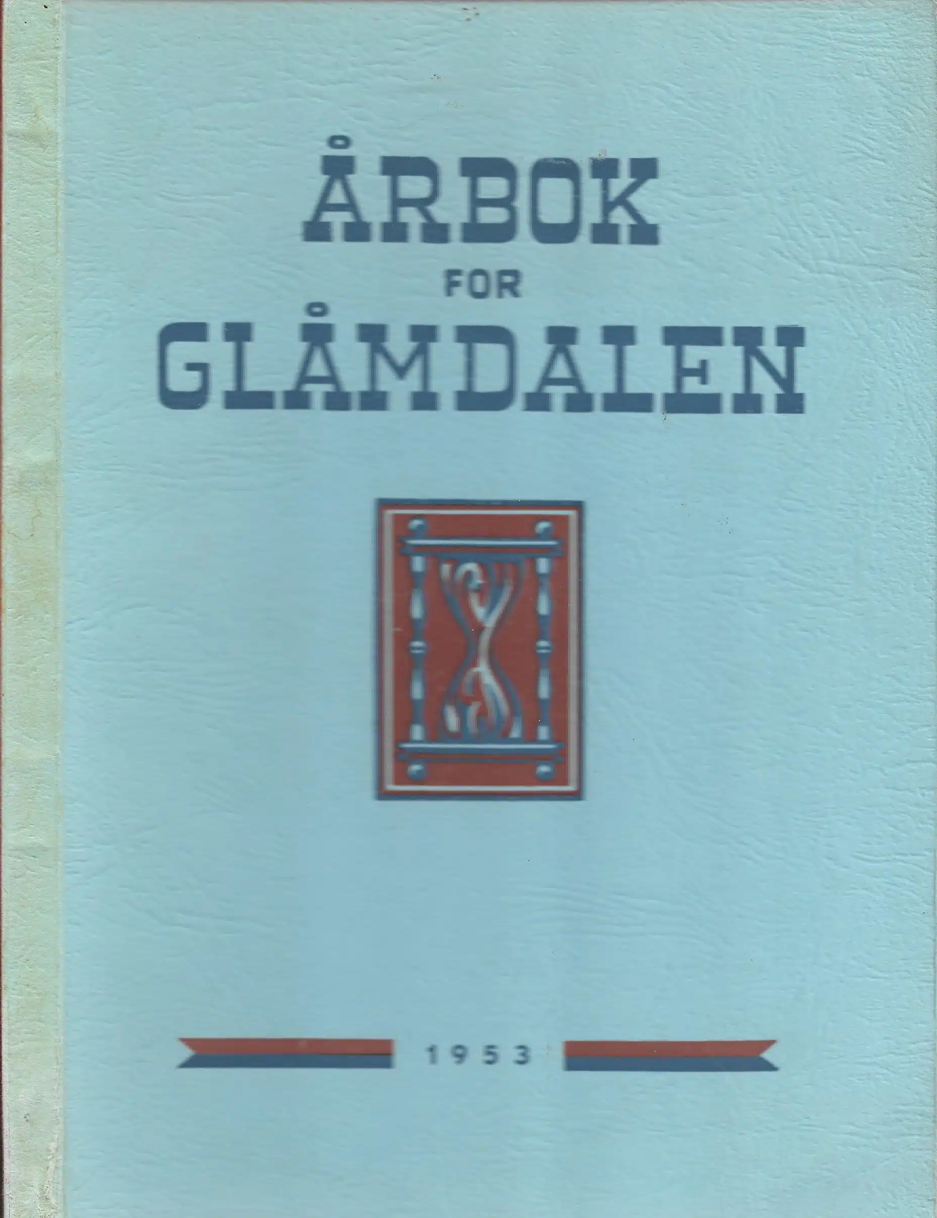 Årbok for Glåmdalen 1953 - 12. Årgang