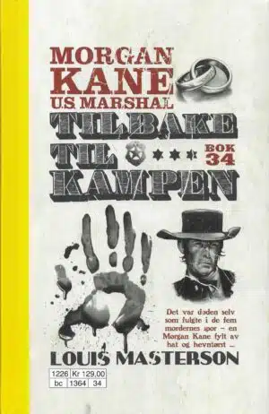 Morgan Kane. Tilbake til kampen (34)