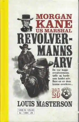 Morgan Kane. Revolvermanns arv (29)