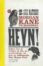 Morgan Kane. Hevn! (30)