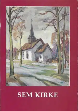 Sem kirke - 900 års jubileum