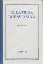 Hvamb, Ole: Elektrisk buesveising. En lærebok for sveisere