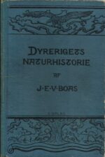 Lærebog i Dyrerigets naturhistorie til skolebrug. Norsk udgave ved Johan Hjort