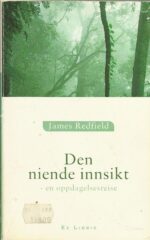 Redfield, James: Den niende innsikt