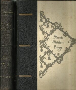 Norsk skulesoga I-II (Det store interregnum 1739-1827/Frå einevelde til folkestyre 1814-1842)
