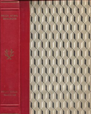 Remarque, Erich Maria: Først elske - siden dø