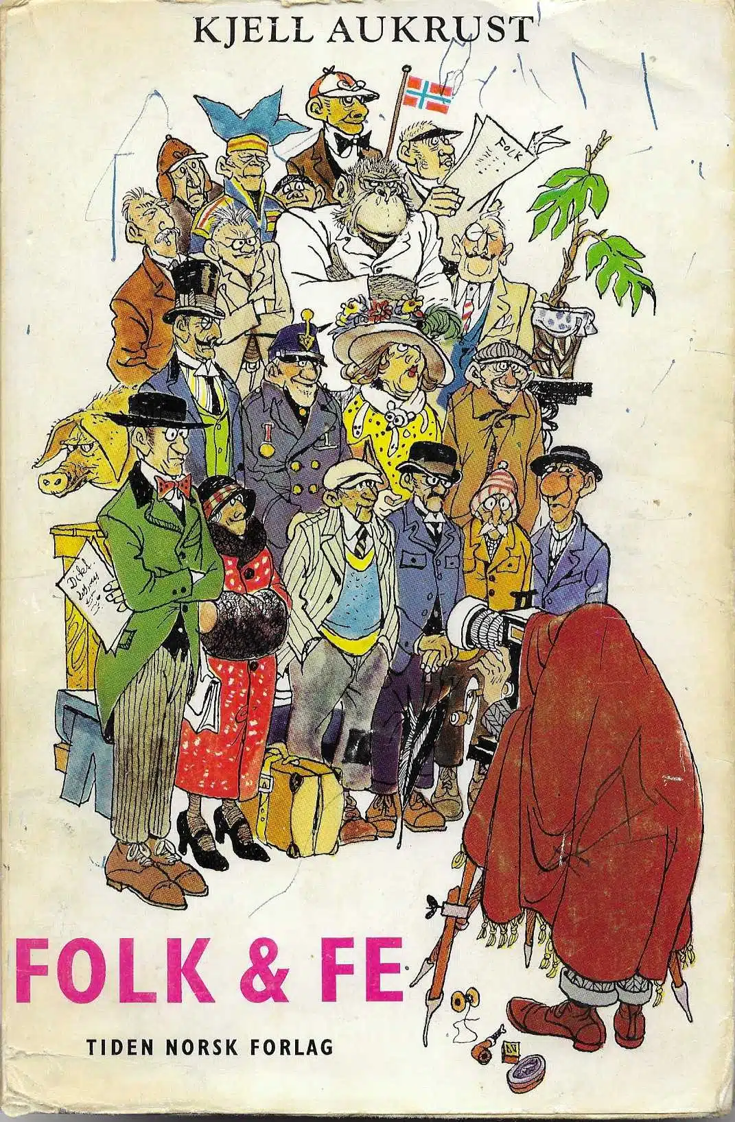 Aukrust, Kjell: Folk & fe