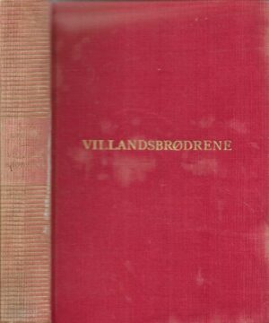 Knutsen, Lalli: Villandsbrødrene