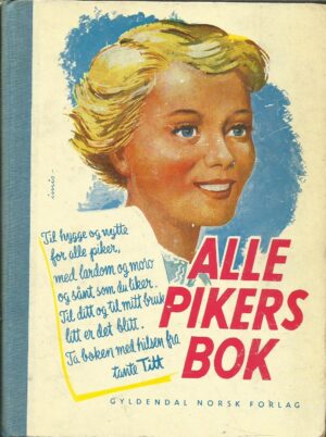 Dahl, Titt Fasmer: Alle pikers bok