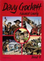 Davy Crockett. Advokat Conolly. Bind 4