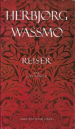 Wassmo, Herbjørg: Reiser. Fire fortellinger