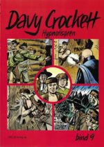 Davy Crockett. Hypnotisøren. Bind 9