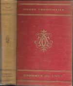 Christiansen, Sigurd: Drømmen og livet