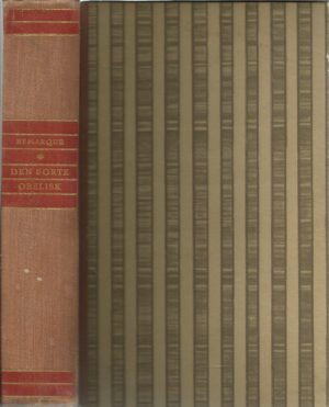 Remarque: Den sorte obelisk. Historien om en forsinket ungdom