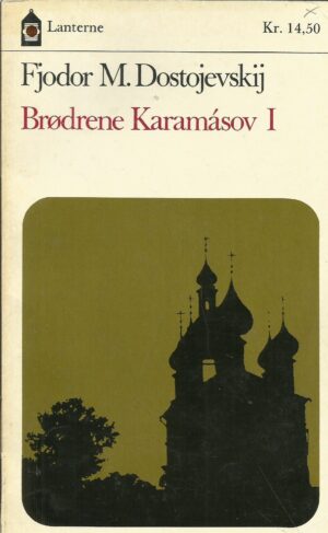 Dostojevskij: Brødrene Karamásov I