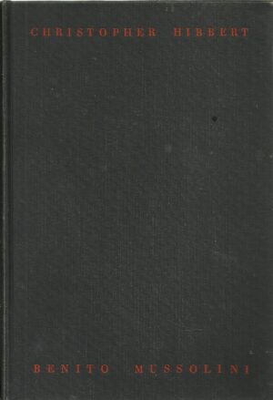 Benito Mussolini - Mussolinis undergang og fall