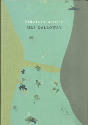 Woolf: Mrs Dalloway