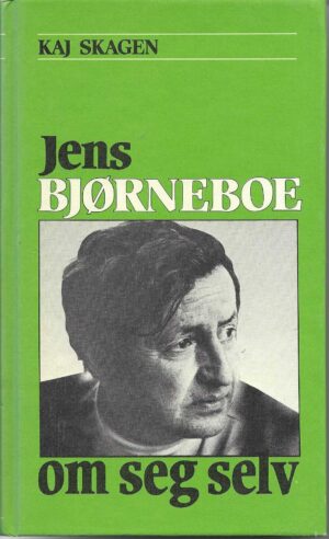Jens Bjørneboe om seg selv