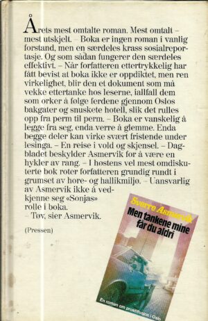 Asmervik: Men tankene mine får du aldri