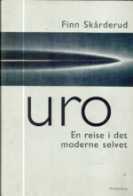 Uro. En reise i det moderne selvet