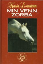 Lorentzen, Karin: Min venn Zorba