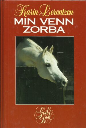 Lorentzen, Karin: Min venn Zorba