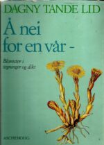 Å nei for en vår - Blomster i tegninger og dikt