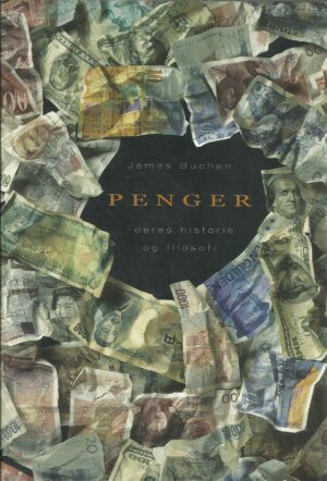 Penger  -  deres historie og filosofi