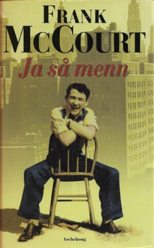 McCourt, Frank: Ja så menn
