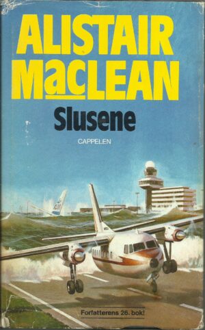Maclean, Alistair: Slusene