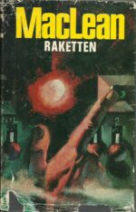 Maclean, Alistair: Raketten
