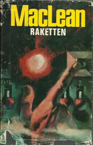 Maclean, Alistair: Raketten