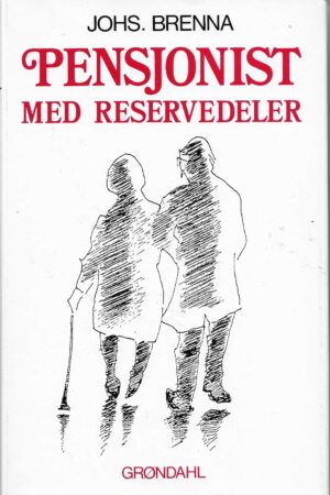 Brenna, Johs.: Pensjonist med reservedeler
