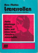 Maltén, Arne: Lærerrollen