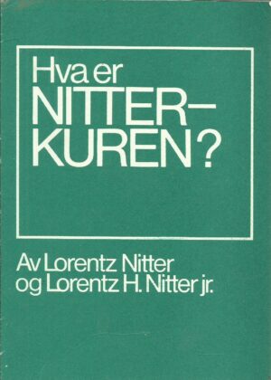Hva er Nitterkuren?