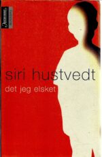 Hustvedt, Siri: Det jeg elsket