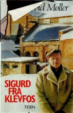Møller, Arvid: Sigurd fra Klevfoss