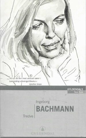 Bachmann, Ingeborg: Tredve. Noveller.