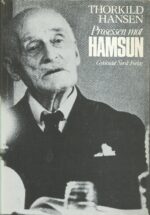 Hansen, Thorkild: Prosessen mot Hamsun