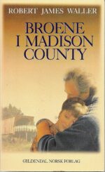 Waller, Robert James: Broene i Madison County
