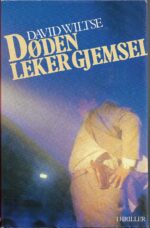 Wiltse, David: Døden leker gjemsel