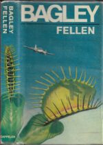 Bagley, Desmond: Fellen
