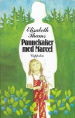 Thams, Elisabeth: Pannekaker med Marcel